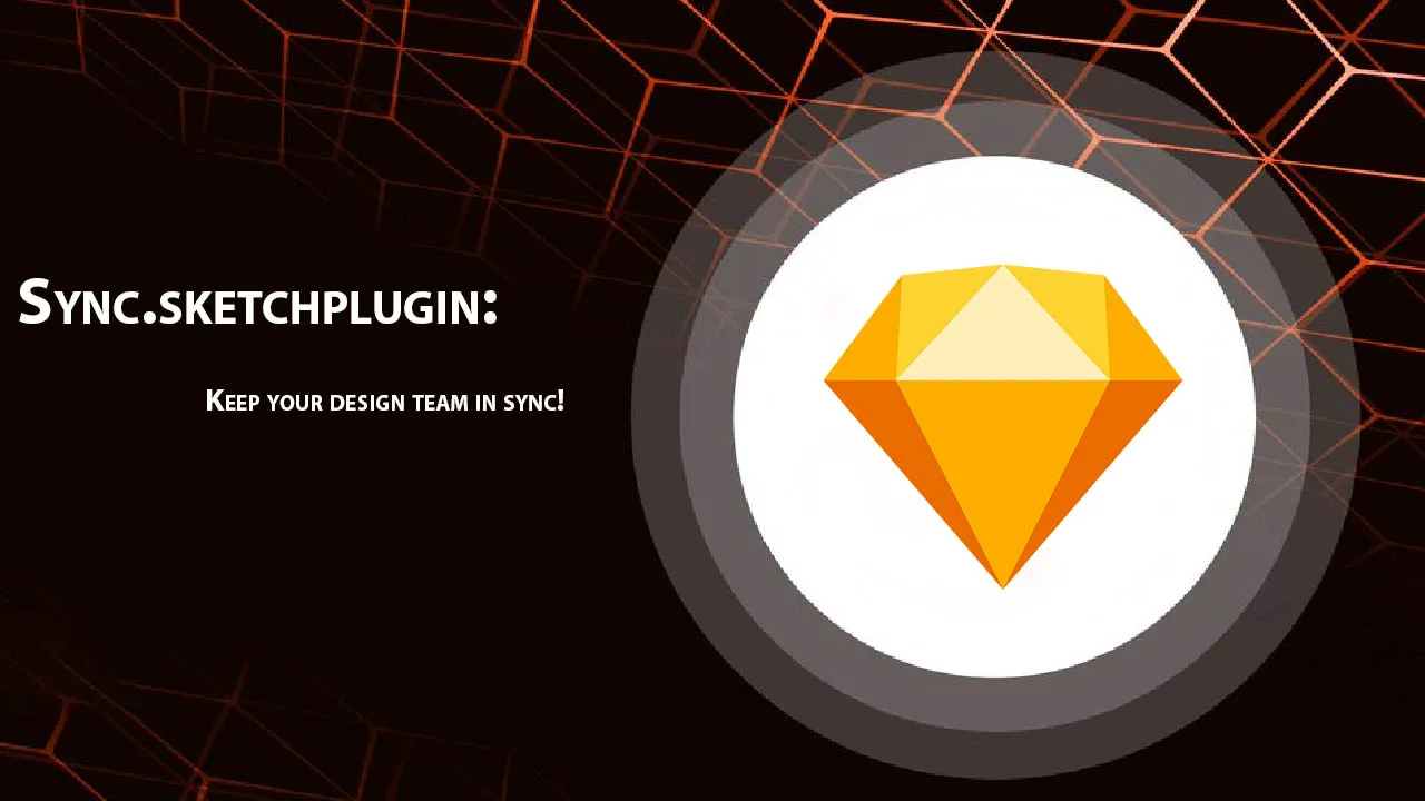 Sync.sketchplugin: Keep Your Design Team in Sync!