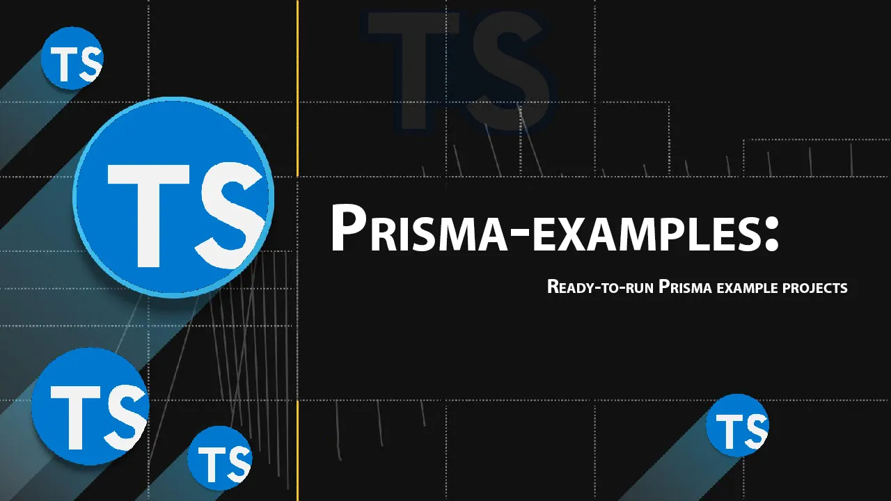 Prisma-examples: Ready-to-run Prisma Example Projects