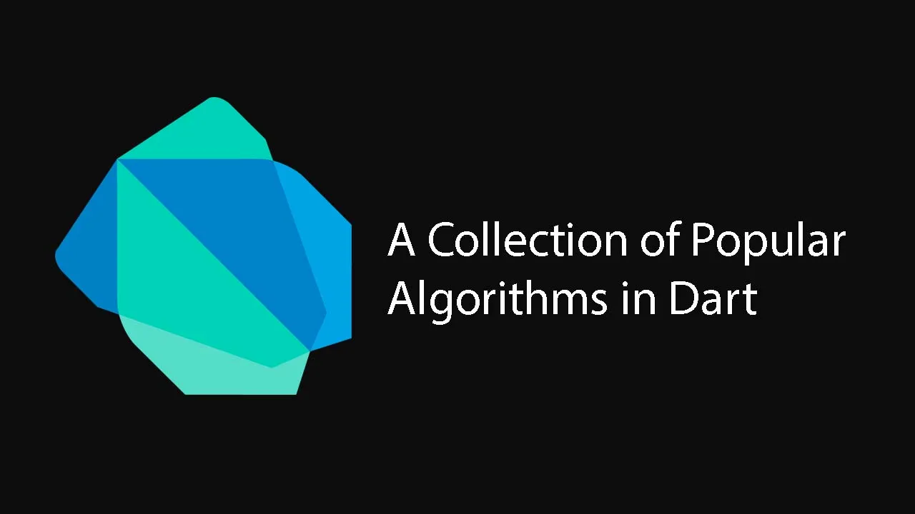 A Collection of Popular Algorithms in Dart