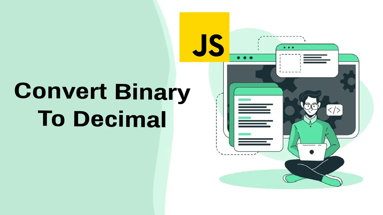 How to Convert Binary To Decimal in Javascript