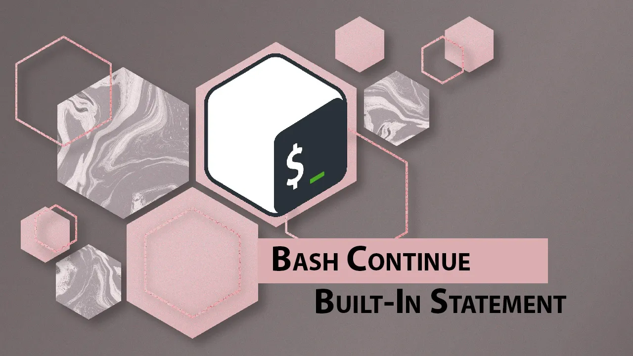 Bash Continue Built-In Statement