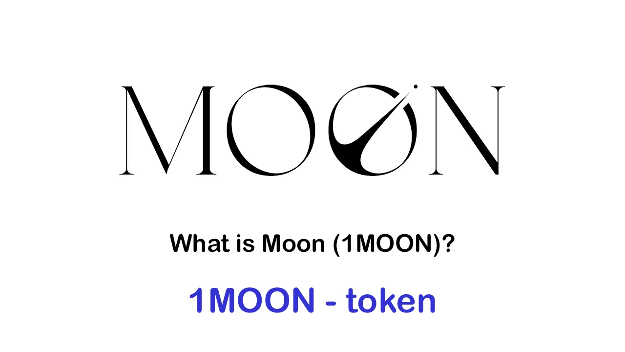 What is Moon (1MOON) | What is Moon token | What is 1MOON token