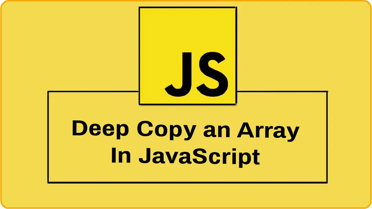 How Do You Clone an Array Of Objects in JavaScript?