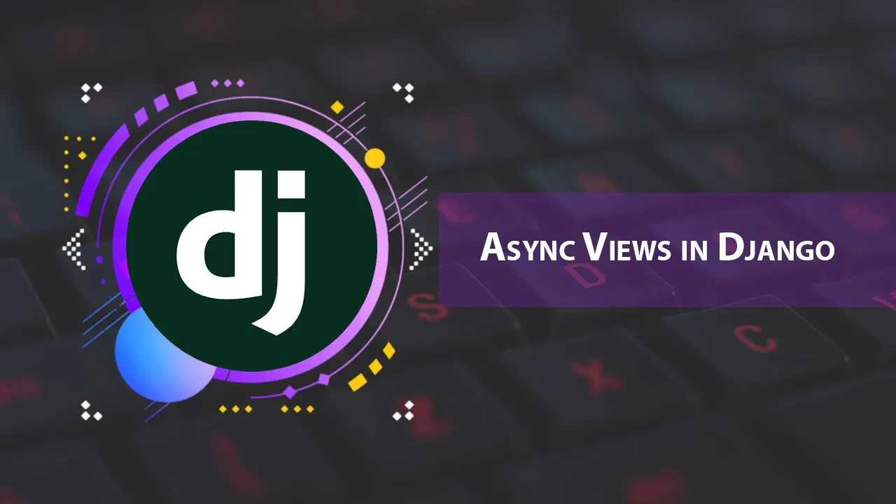 Async Views in Django