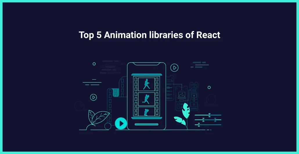 Best Animation Libraries for React