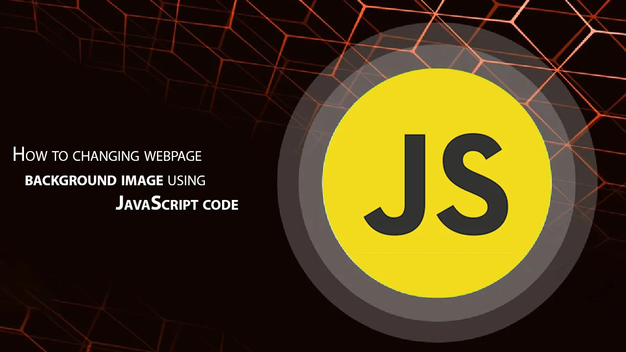 How to Changing Webpage Background Image using JavaScript Code