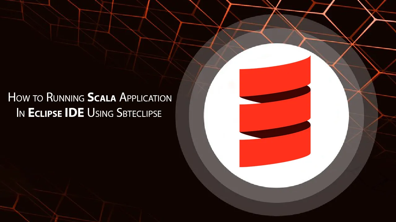 How to Running Scala Application In Eclipse IDE Using Sbteclipse