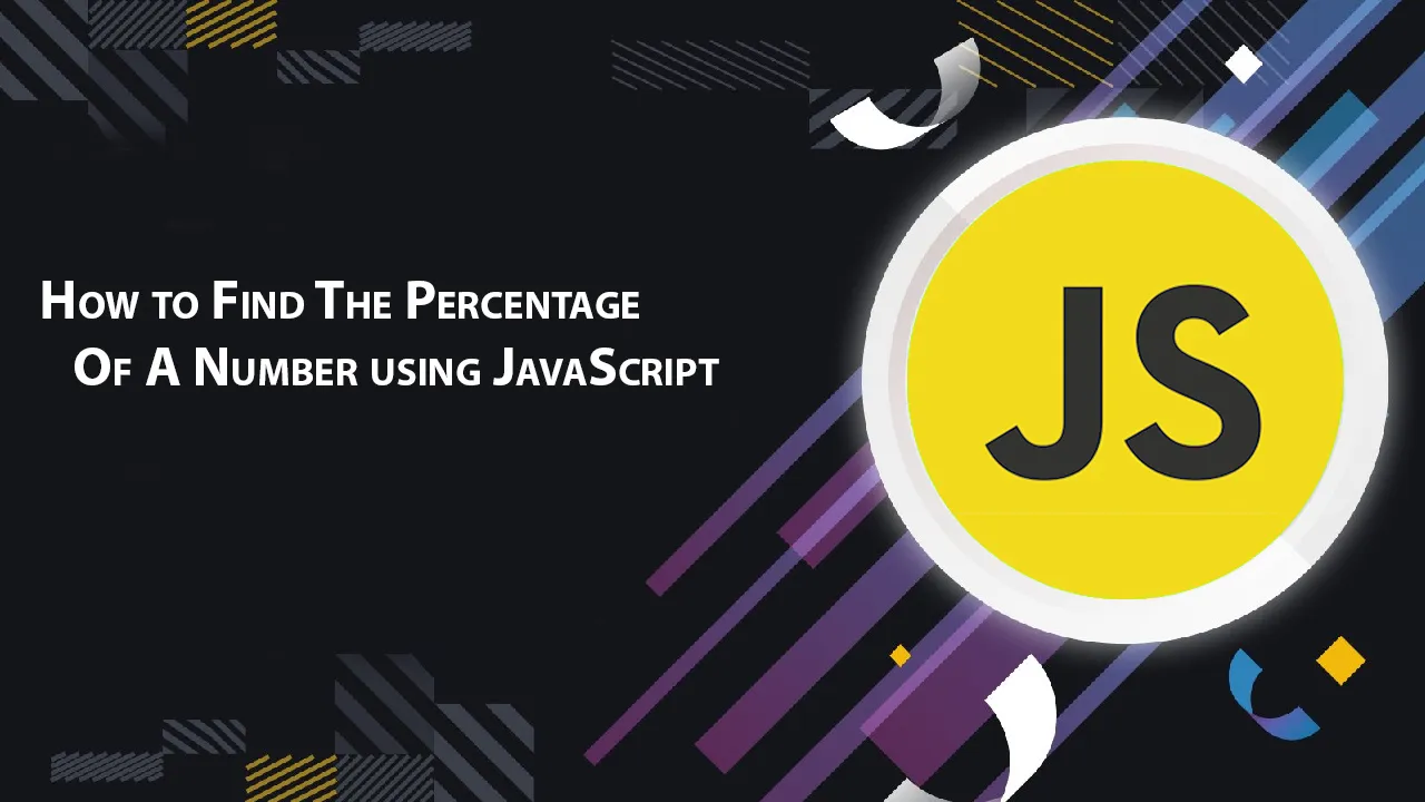How to Find The Percentage Of A Number using JavaScript
