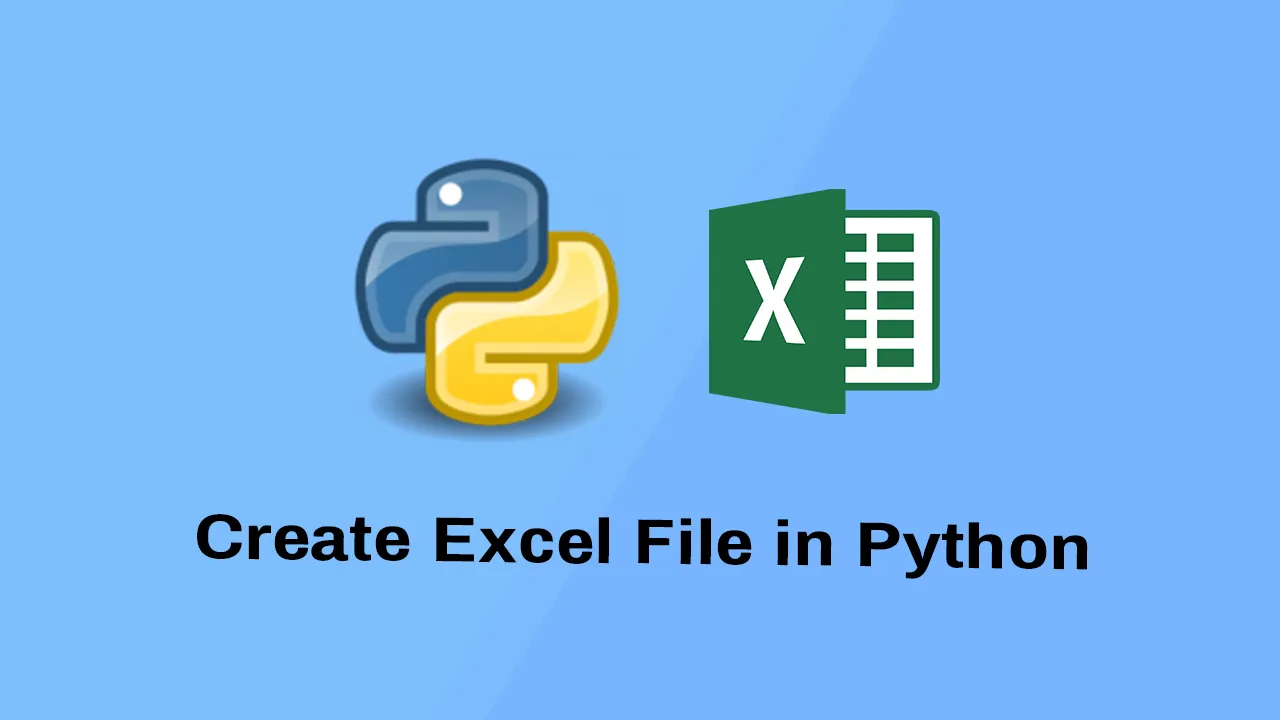 Create Excel File in Python with Example
