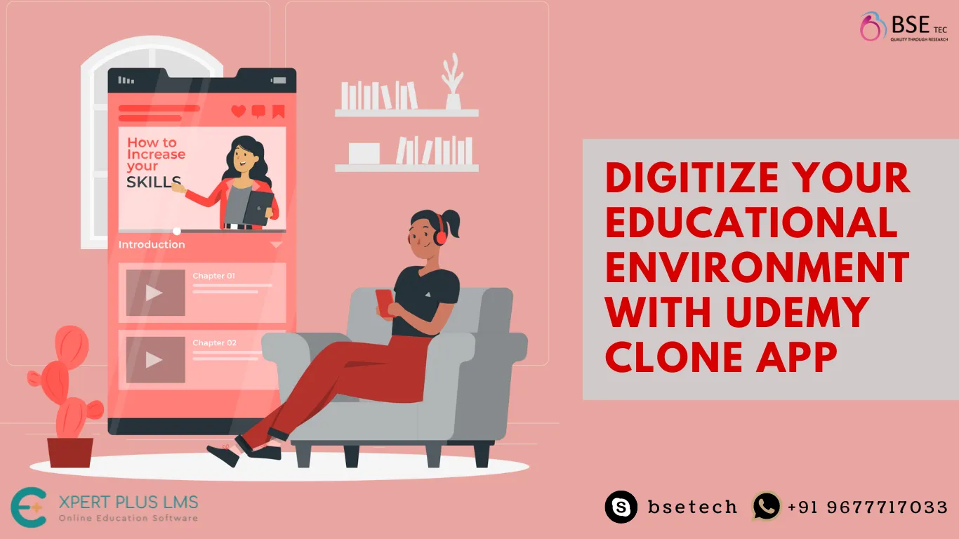 Digitize Your Educational Environment With Udemy Clone App