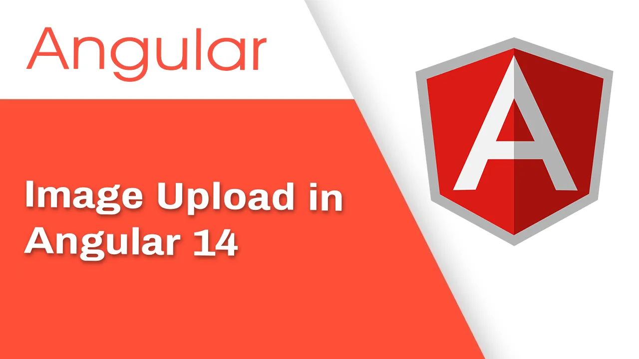 Learn Image Upload in Angular 14
