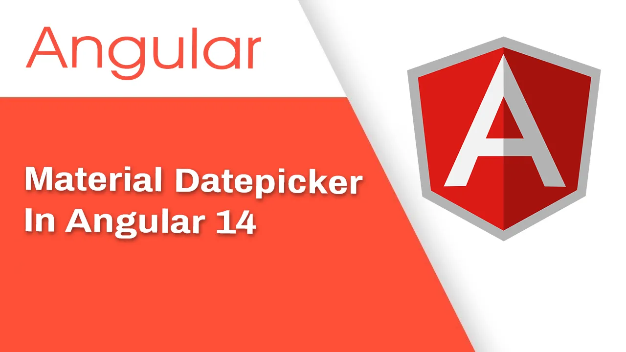 How to Use Material Datepicker in Angular 14