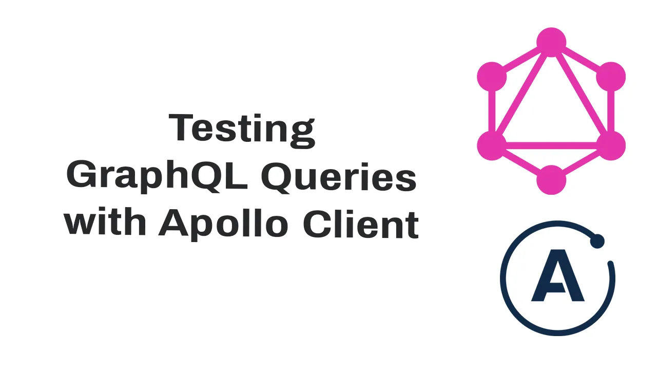 How to Test GraphQL Operation with Apollo Client