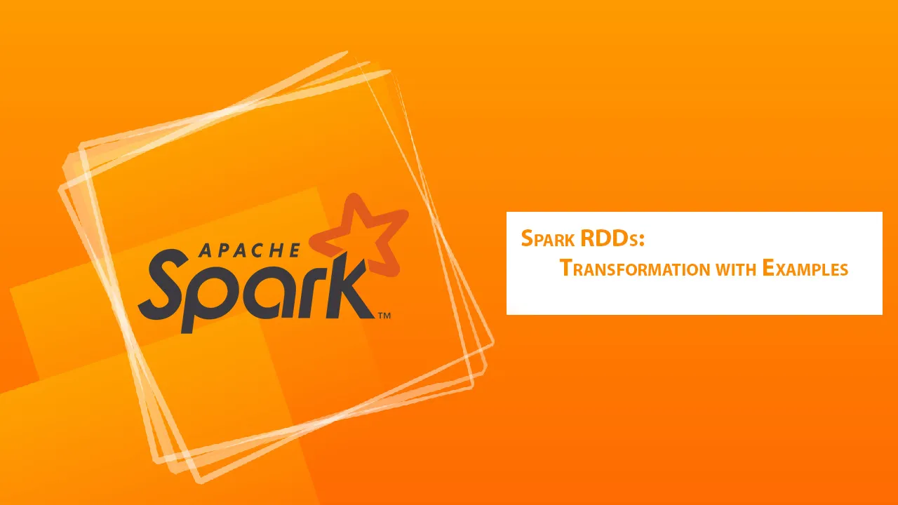 Spark RDDs: Transformation with Examples