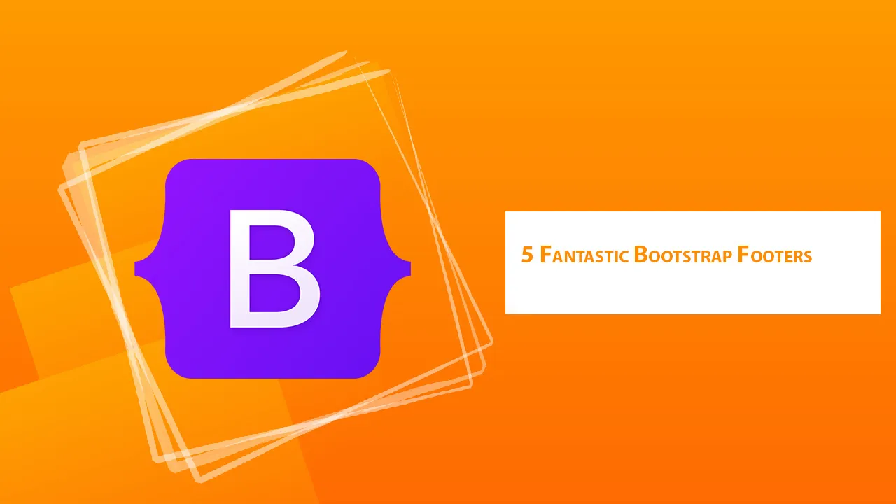 5 Fantastic Bootstrap Footers