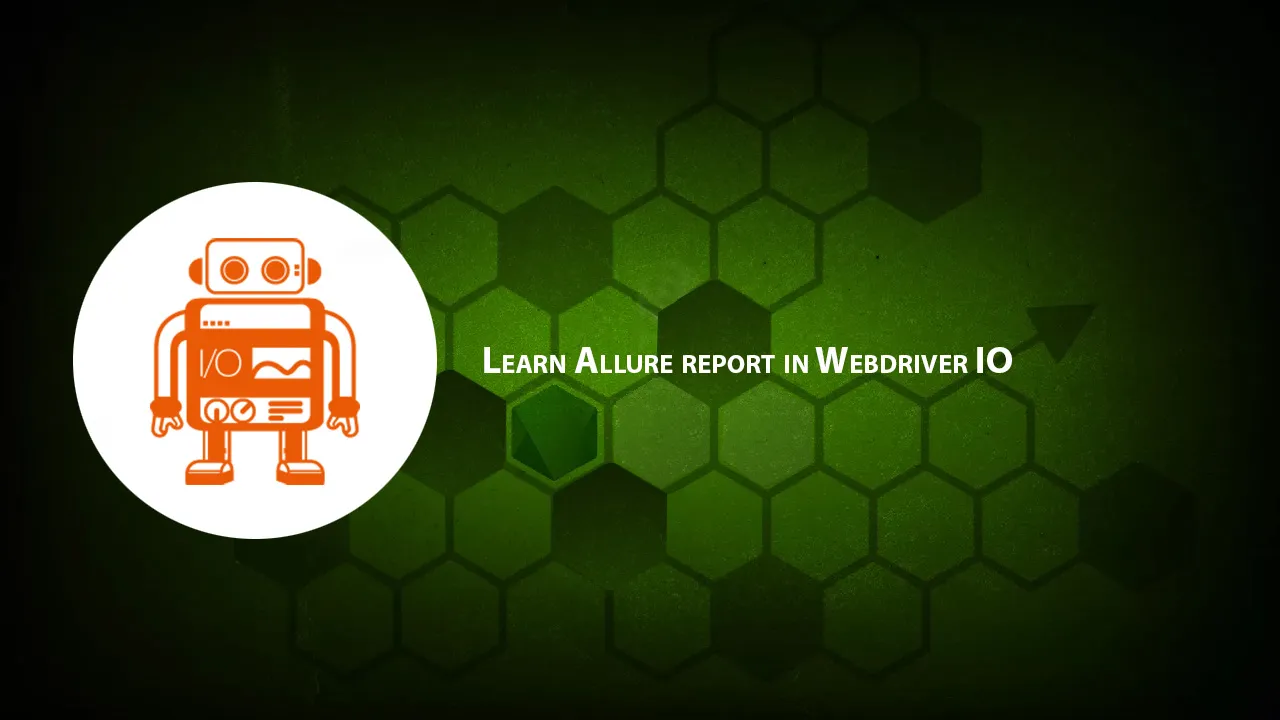 Learn Allure Report in Webdriver IO