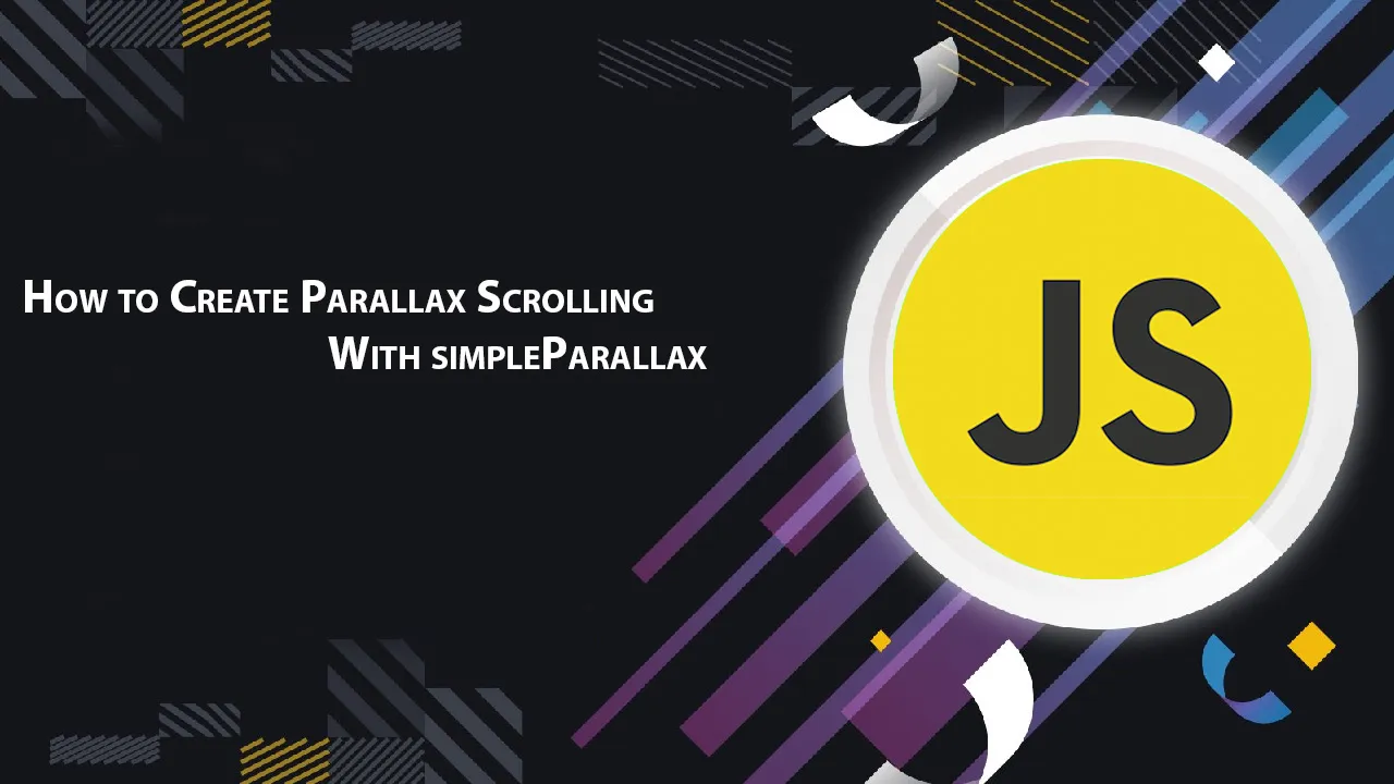 How to Create Parallax Scrolling with SimpleParallax