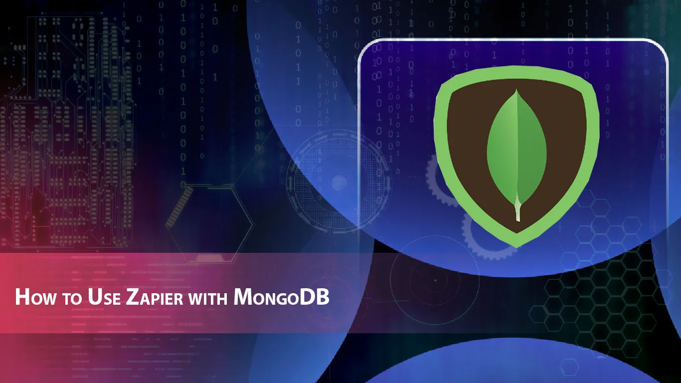How to Use Zapier with MongoDB