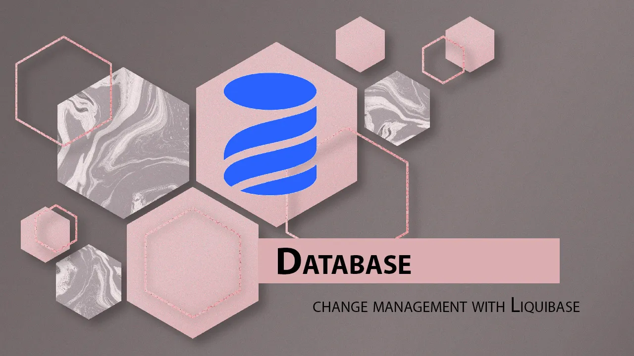 Database change management with Liquibase