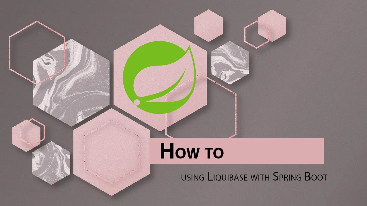 How to using Liquibase with Spring Boot