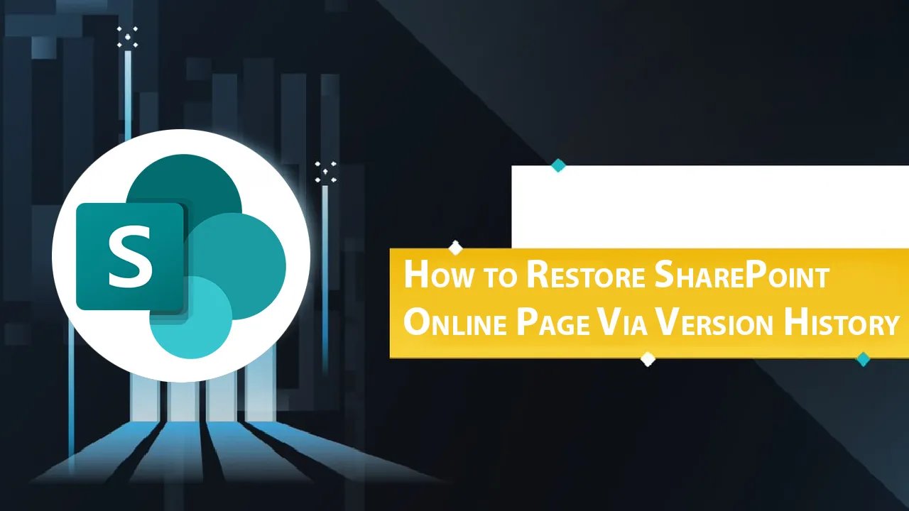 How to Restore SharePoint Online Page Via Version History