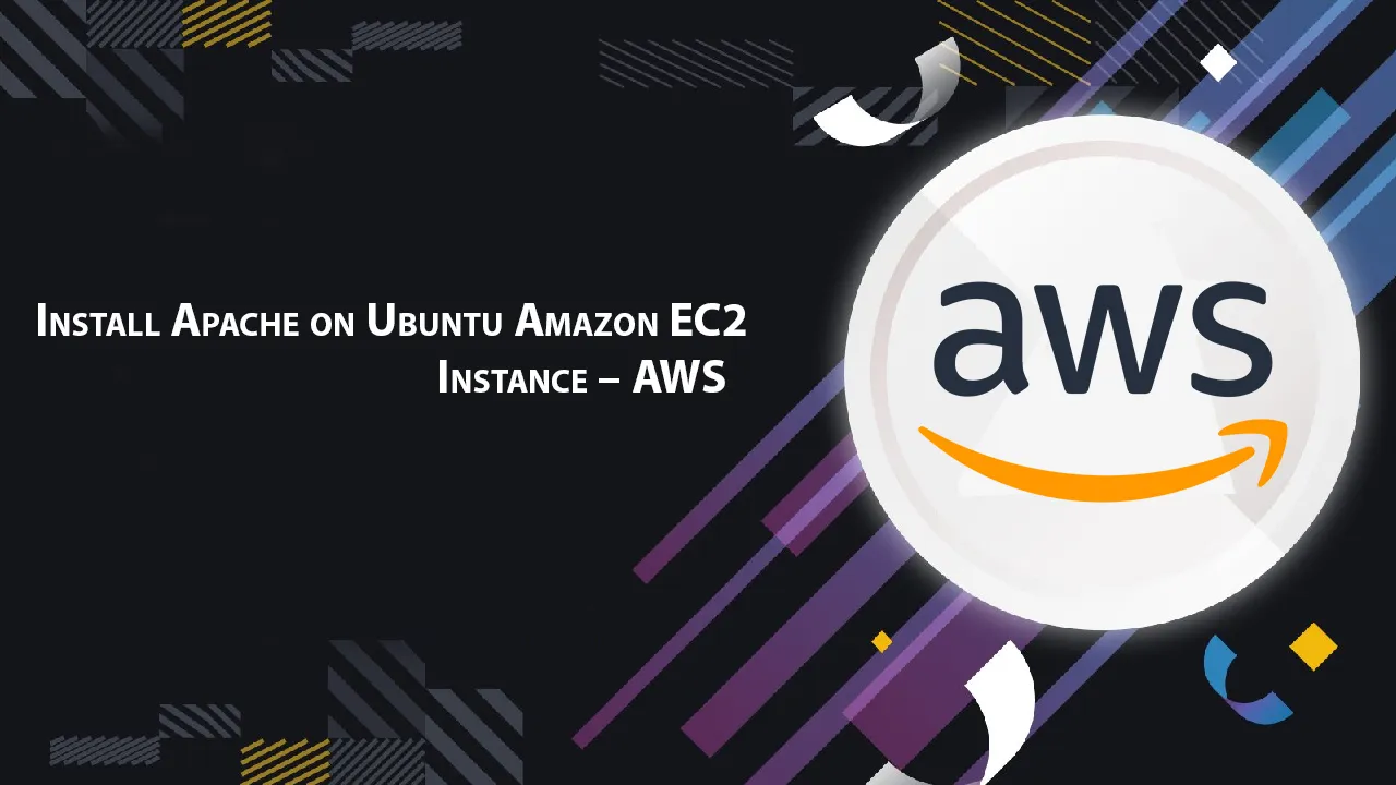 Install Apache on Ubuntu Amazon EC2 Instance – AWS
