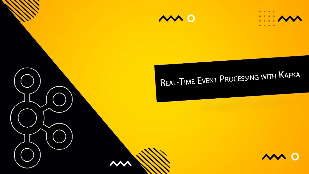 Real-Time Event Processing with Kafka