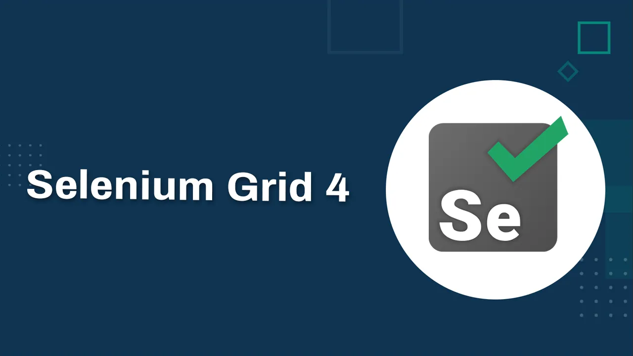 Introduction to Selenium Grid 4 for Beginners