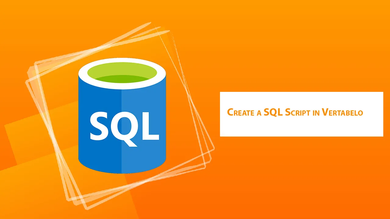 Create a SQL Script in Vertabelo
