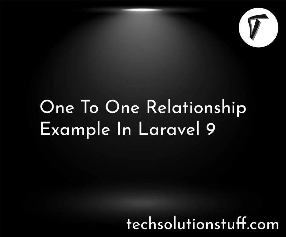 One To One Relationship Laravel 9 Example