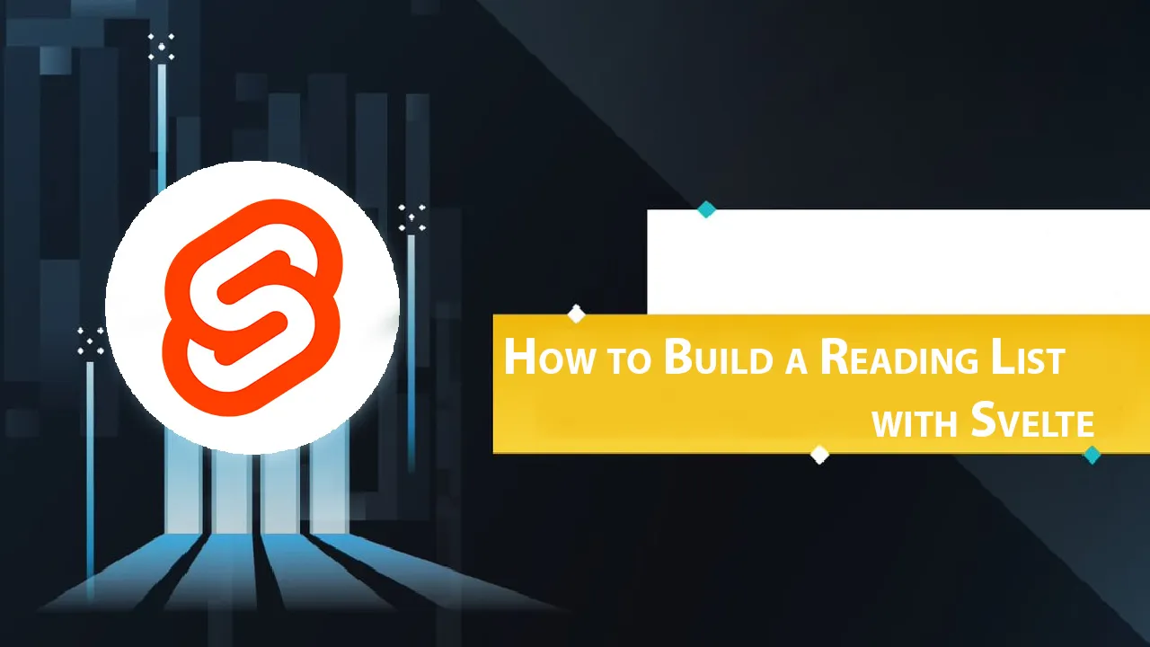 How to Build a Reading List with Svelte