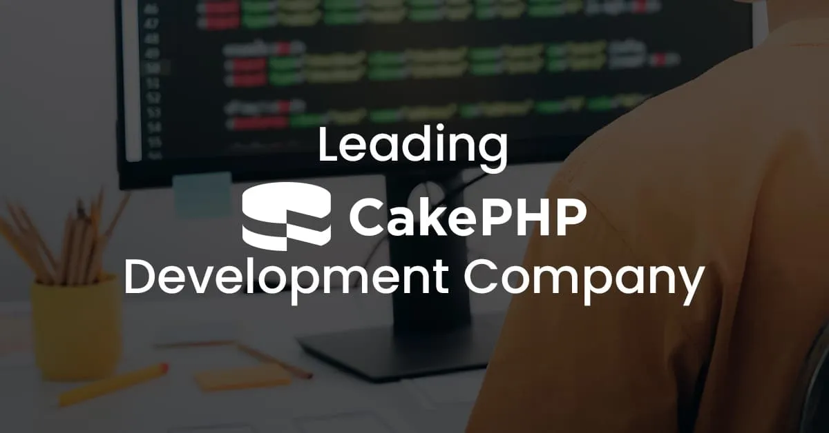 Best CakePHP Development company 