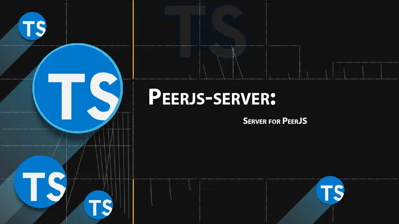 Peerjs-server: Server for PeerJS