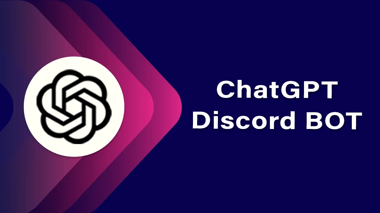 A Discord BOT Powered By OpenAI's ChatGPT