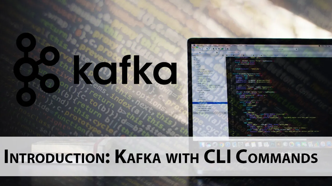 Introduction: Kafka with CLI Commands