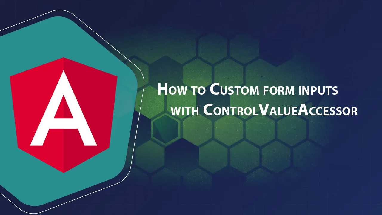 How to Custom form inputs with ControlValueAccessor