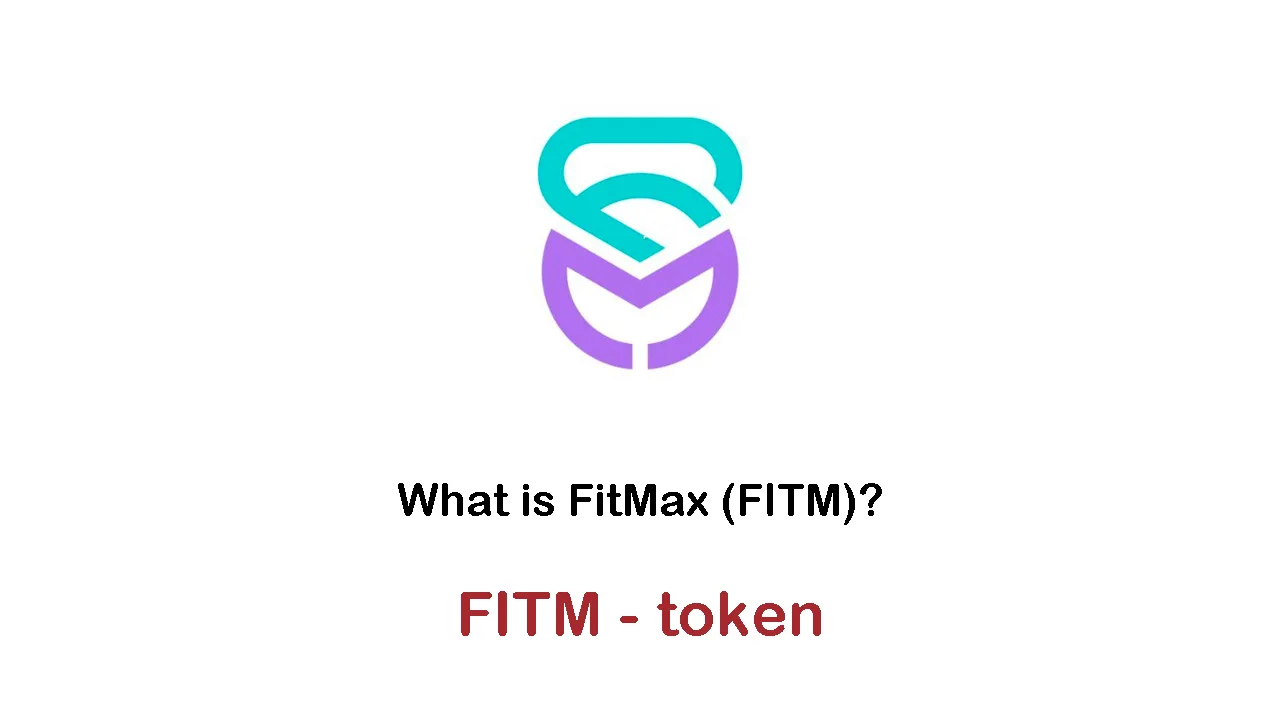What is FitMax (FITM) | What is FitMax token | What is FITM token