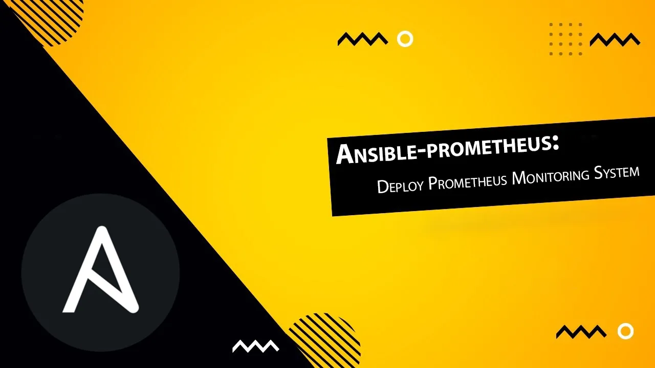 Ansible-prometheus: Deploy Prometheus Monitoring System
