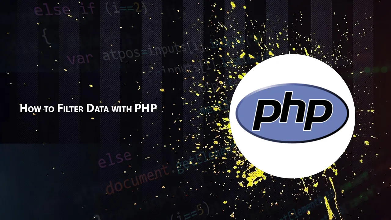 How to Filter Data with PHP