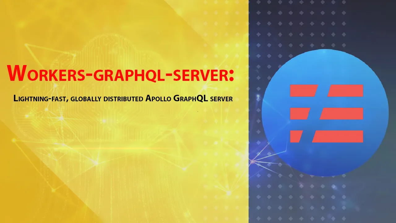 Lightning-fast, Globally Distributed Apollo GraphQL Server