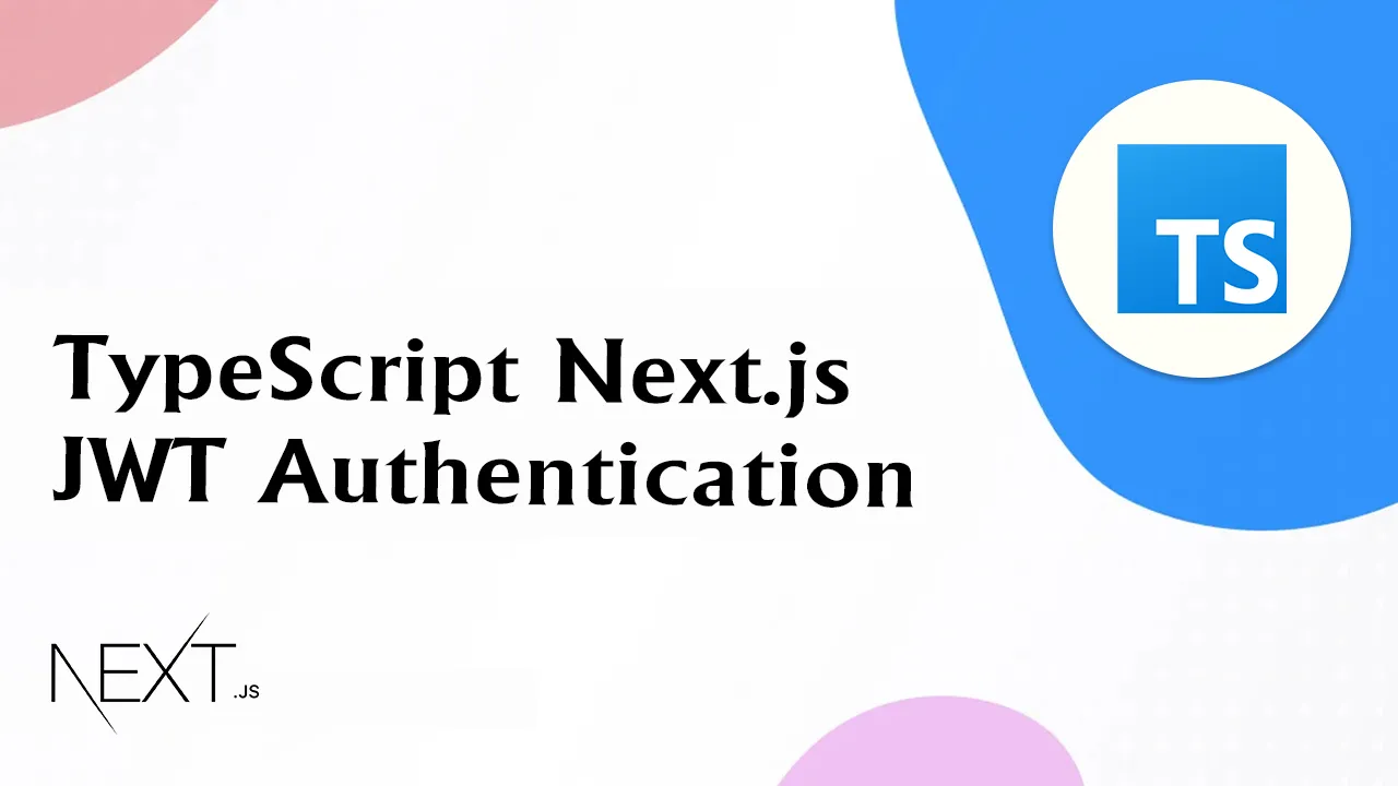 TypeScript Next.js JWT Authentication
