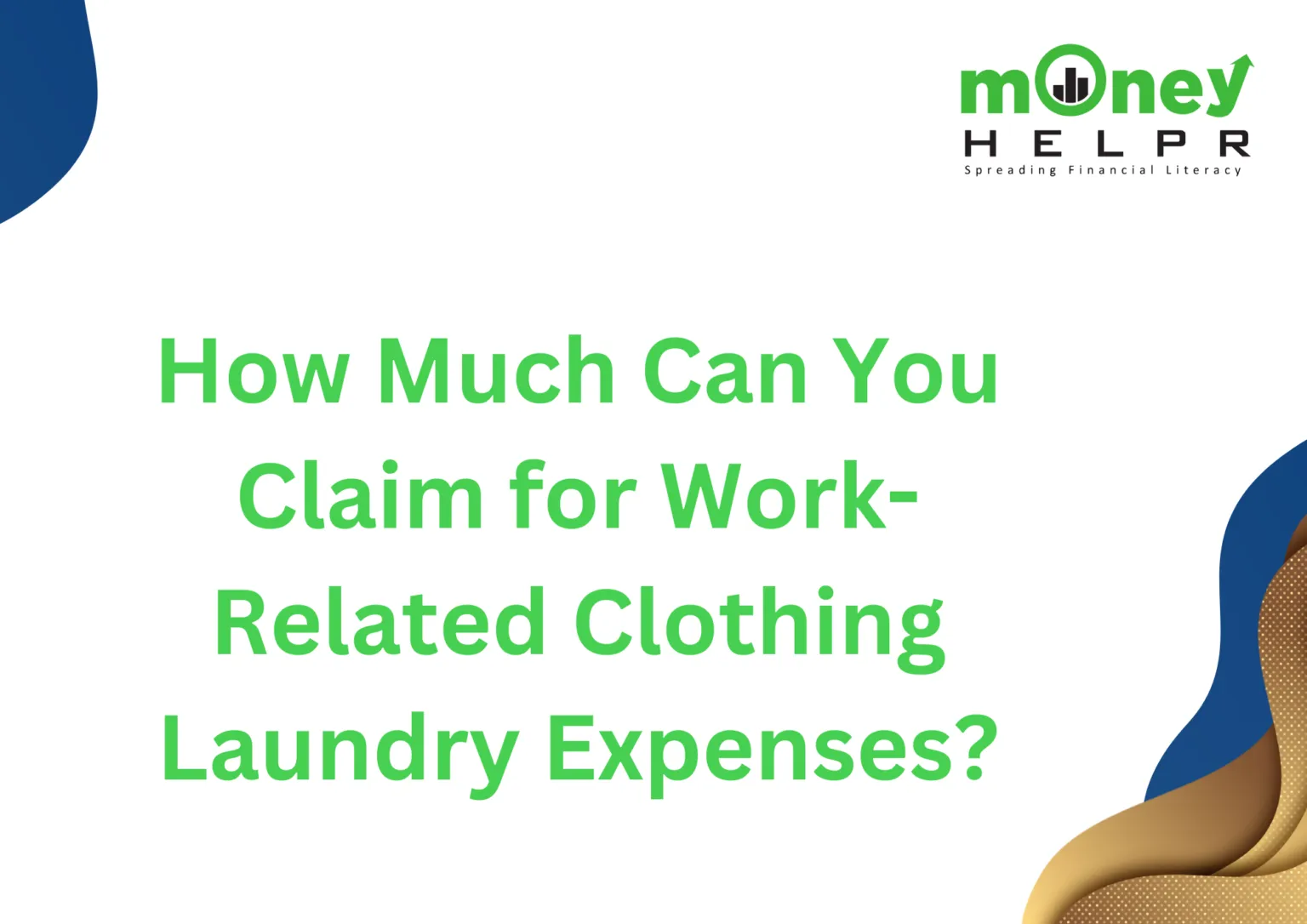 How Much Can You Claim For Work Related Laundry Expenses