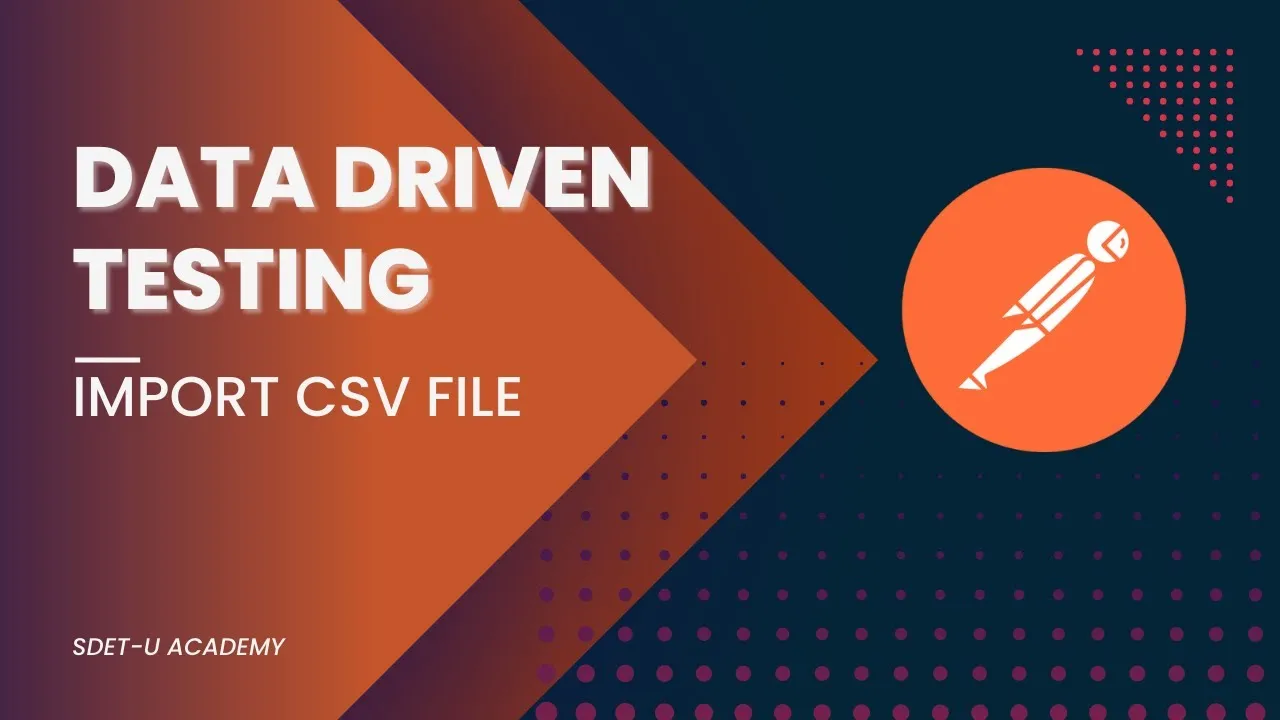 Postman Data Driven Testing with CSV Data File