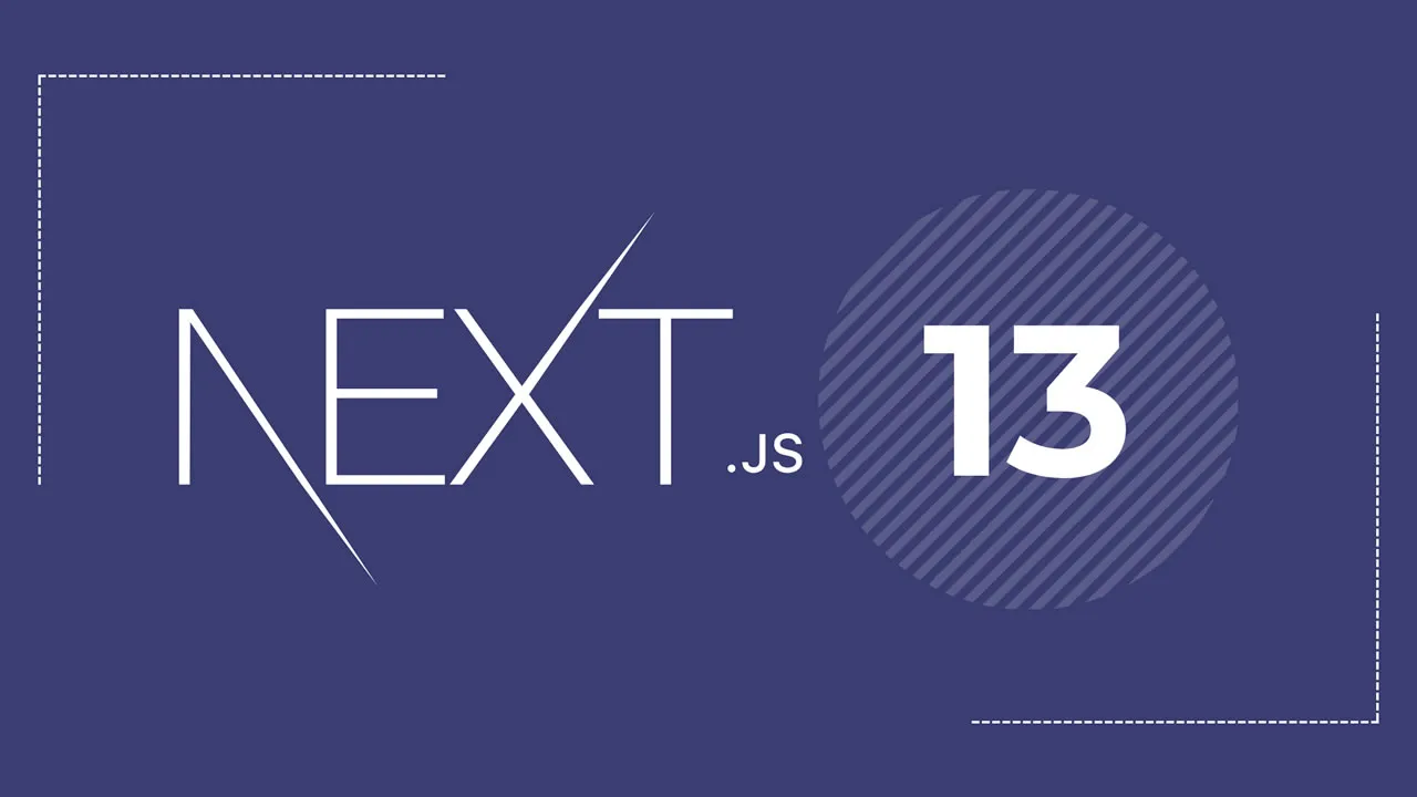 How to Build Full Stack Apps with Next.js 13