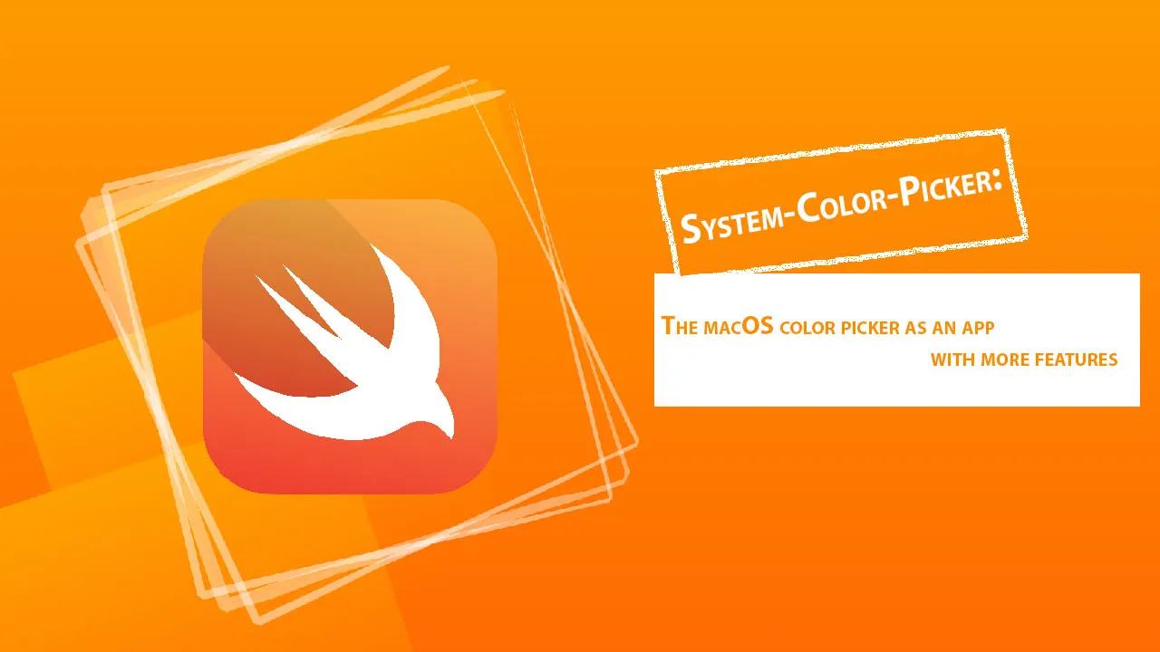 The MacOS Color Picker As an App with More Features