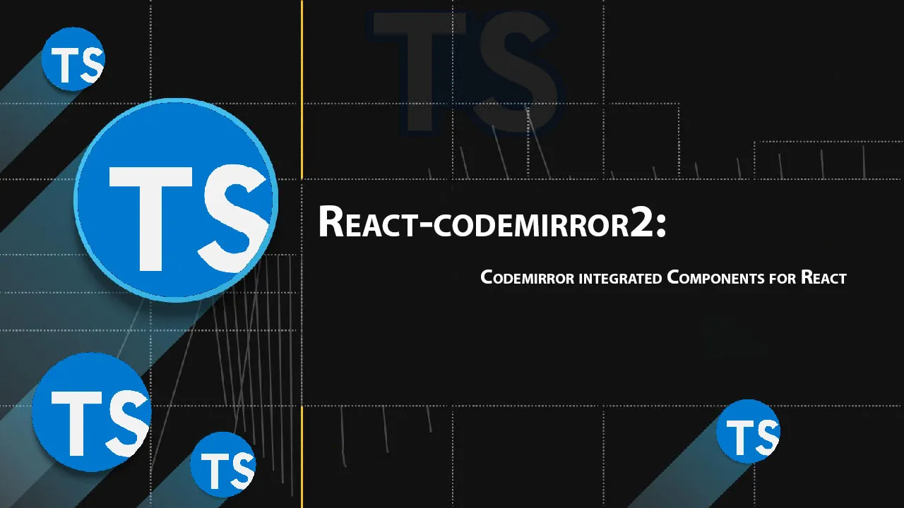 React-codemirror2: Codemirror integrated Components for React