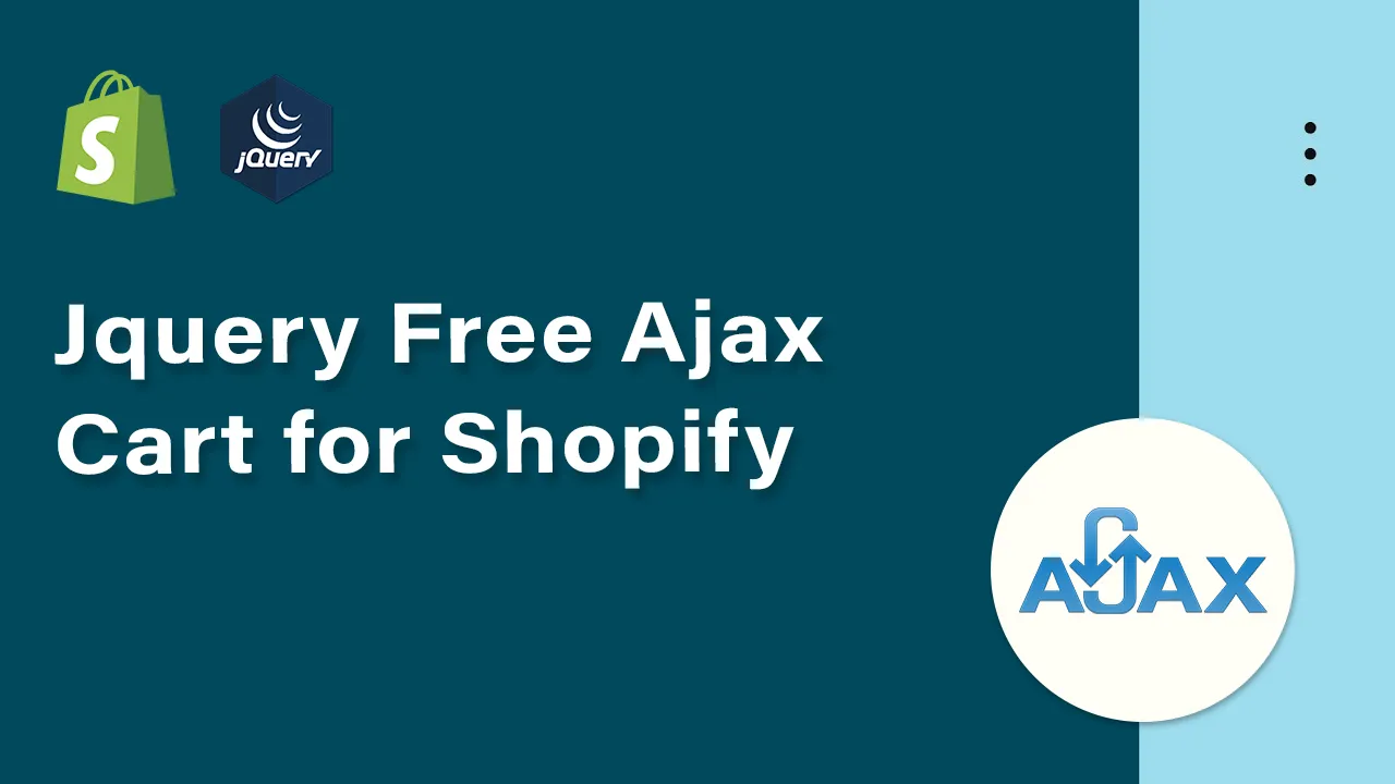Jquery Free Ajax Cart for Shopify