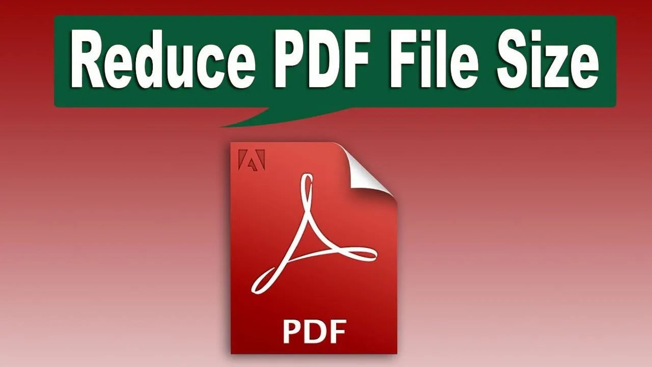 How to Reduce the Size of a PDF File