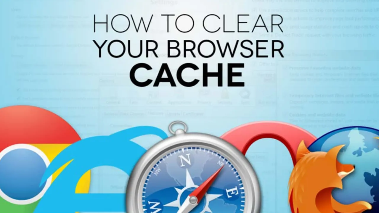 How to Clear Your Browser's Cache