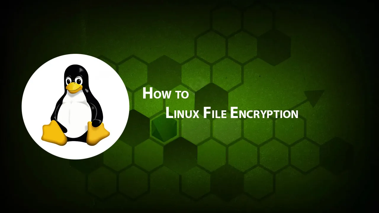 How to Linux File Encryption